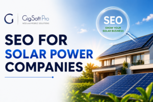The Solar Surge: Why SEO for Solar Power Companies is the Ultimate Growth Engine